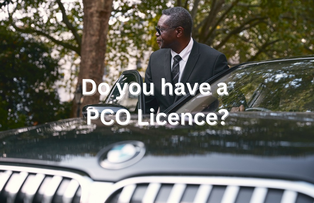 Do you have a PCO licence?